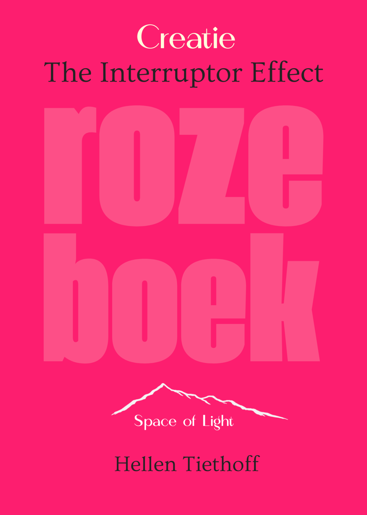Das Rosa Buch, Hellen Tiethoff Das Rosa Buch, Hellen Tiethoff