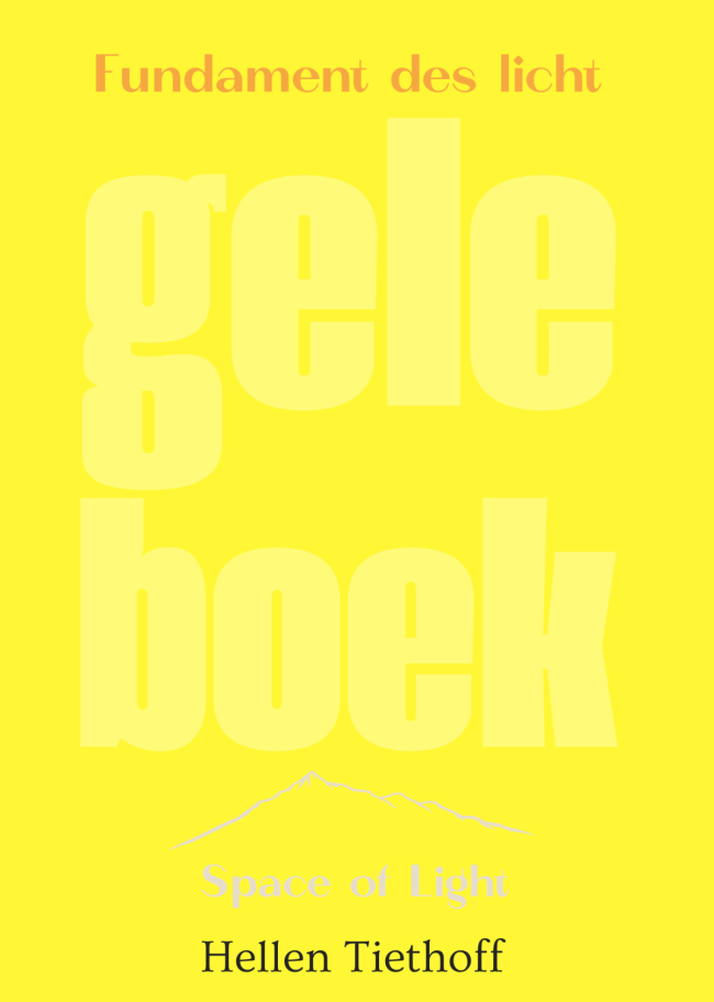 Het Gele Boek - Fundament des Licht